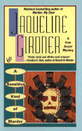 A Sensitive Kind of Murder: 7 - Girdner, Jaqueline, and Girdner, Jacqueline