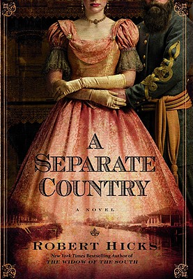 A Separate Country - Hicks, Robert