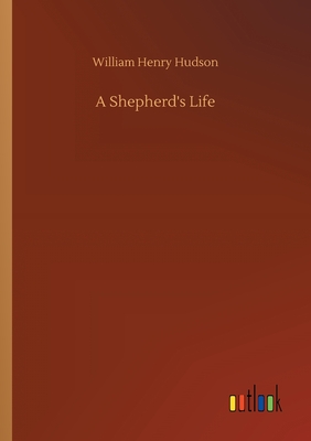 A Shepherd's Life - Hudson, William Henry