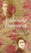 A Shining Fragment - English, Doris