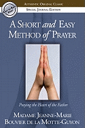 A Short and Easy Method of Prayer