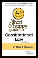 A Short & Happy Guide to Constitutional Law