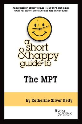 A Short & Happy Guide to the MPT - Kelly, Katherine Silver