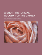 A Short Historical Account of the Crimea