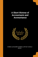 A Short History of Accountants and Accountancy