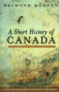 A Short History of Canada - Revised
