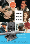 A Short History of Film, Second Edition
