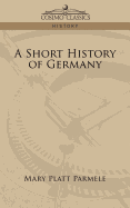 A Short History of Germany