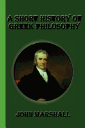 A Short History of Greek Philosophy