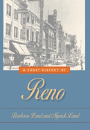 A Short History of Reno