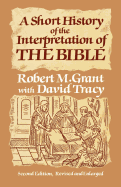 A short history of the interpretation of the Bible