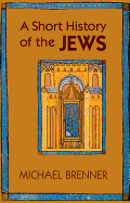 A Short History of the Jews