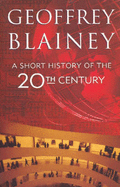 A Short History of the Twentieth Century