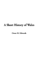 A Short History of Wales