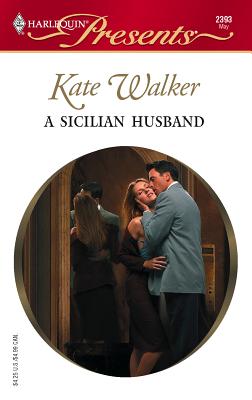 A Sicilian Husband - Walker, Kate