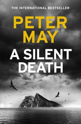 A Silent Death: The scorching new mystery thriller you won't put down - May, Peter