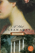 A Silent Ocean Away: Colette's Dominion