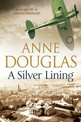 A Silver Lining - Douglas, Anne