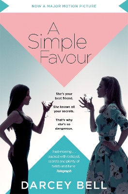 A Simple Favour - Bell, Darcey