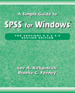 A Simple Guide to SPSS for Windows Versions 8.0 and 9.0