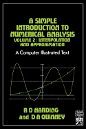 A Simple Introduction to Numerical Analysis: Volume 2: Interpolation and Approximation