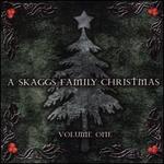 A Skaggs Family Christmas, Vol. 1