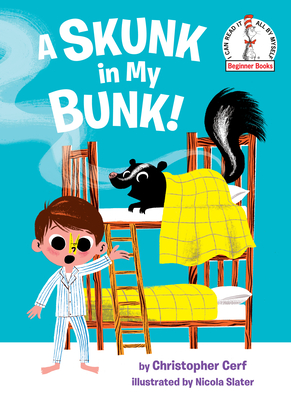 A Skunk in My Bunk! - Cerf, Christopher