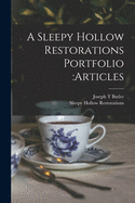 A Sleepy Hollow Restorations Portfolio: articles