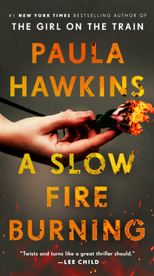 A Slow Fire Burning - Hawkins, Paula