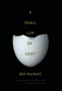 A Small Cup of Light: A Drink in the Desert