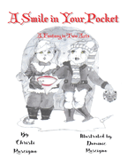 A Smile in Your Pocket: A Fantasy in Two Acts