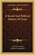 A Social and Political History of Texas