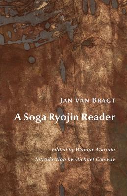 A Soga Ryojin Reader - Muriuki, Wamae (Editor), and Van Bragt, Jan