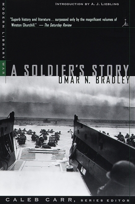 A Soldier's Story - Bradley, Omar N., and Liebling, A.J. (Introduction by)