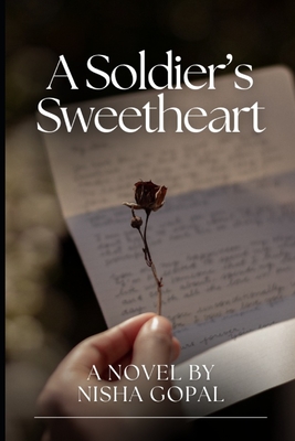 A Soldier's Sweetheart - Gopal, Nisha