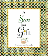 A Son Is a Gift