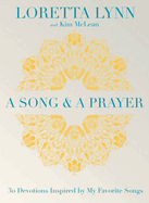 A Song and a Prayer: 30 Devotions Inspired by My Favorite Songs