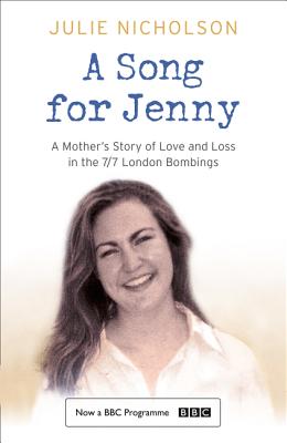 A Song for Jenny: A Mother's Story of Love and Loss - Nicholson, Julie