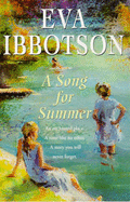 A Song For Summer - Ibbotson, Eva