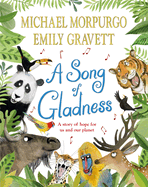 A Song of Gladness: A Story of Hope for Us and Our Planet