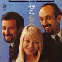 A Song Will Rise - Peter, Paul and Mary