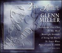 A Special Tribute to Glenn Miller - Various Artists