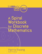 A Spiral Workbook for Discrete Mathematics