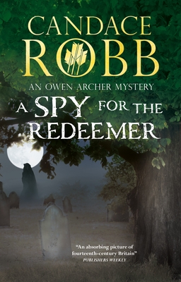 A Spy for the Redeemer - Robb, Candace