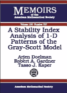 A Stability Index Analysis of 1-D Patterns of the Gray-Scott Model
