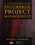 A Standard for Enterprise Project Management