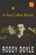 A Star Called Henry