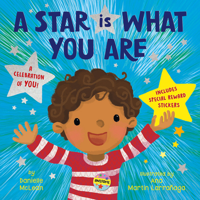 A Star Is What You Are: A Celebration of You! - McLean, Danielle