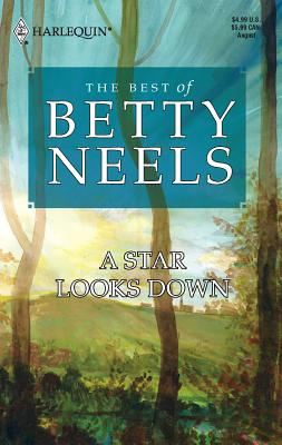 A Star Looks Down - Neels, Betty