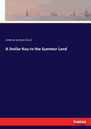 A Stellar Key to the Summer Land